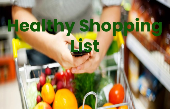 Healthy Shopping List