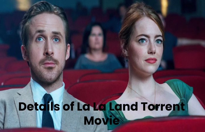 Details of La La Land Torrent Movie
