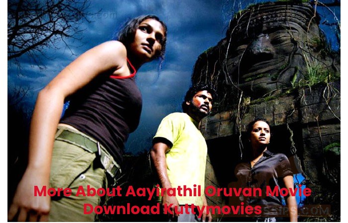 More About Aayirathil Oruvan Movie Download Kuttymovies