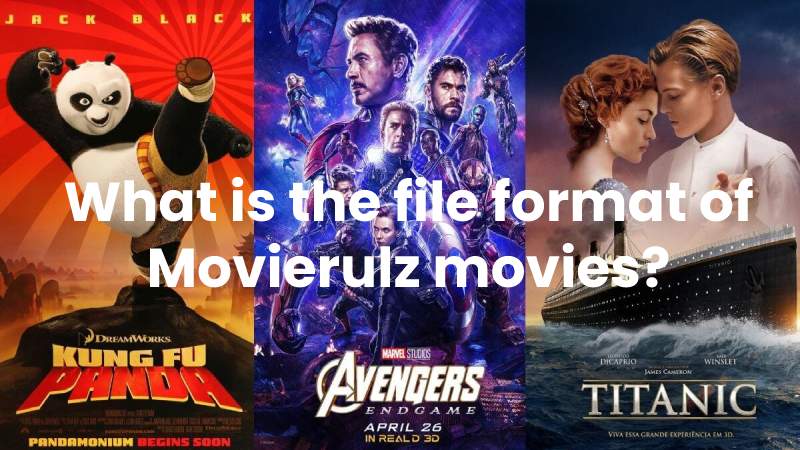 What is the file format of Movierulz movies?