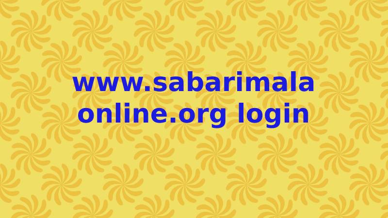 www.sabarimala online.org login